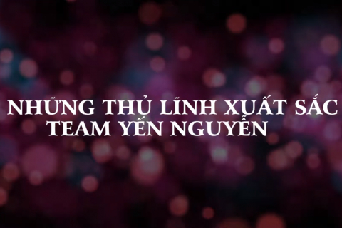 Những thủ lĩnh xuất sắc của team Yến Nguyễn ( Y30)